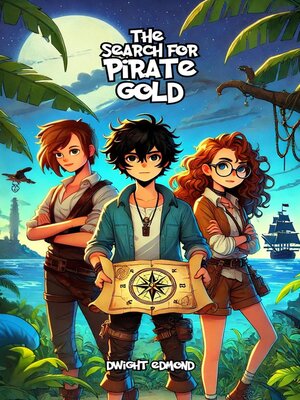 cover image of The Search for Pirate Gold